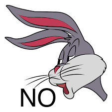 Enough toxic stuff that you should get out your vacuum cleaner. Bugs Bunny S No Meme Sticker Sticker Mania