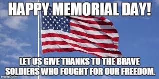 Memorial day is celebrated to commemorate the entire soldier, no matter men, women, or children, who died wishing you a very happy memorial day 2021! 15 Memorial Day Memes Ideas Memorial Day Pictures Memorial Day Quotes Memorial Day Thank You
