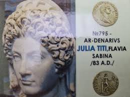 Denarius Coin AR Julia Titi ,flavia Sabina Roman Coin
