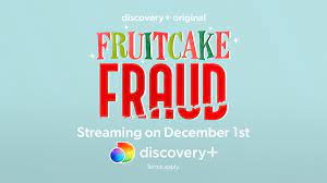 Too Nutty To Be True Fruitcake Fraud Debuts December 1 On Discovery