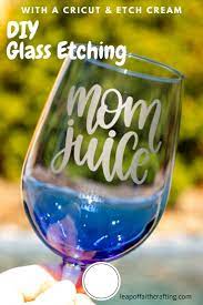 Cricut Glass Etching How To Easily Etch Glass With Armour Etch Glass Etching Diy Glass Etching Projects Etching Diy