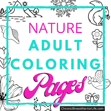 Just chose your destination, take your pencils, and travel with us, for free ! 200 Breathtaking Free Printable Adult Coloring Pages For Chronic Illness Warriors Chronic Illness Warrior Life