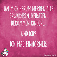 Einhorn Sprüche Aus Dem Einhorn Wunderland