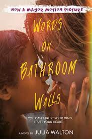 It took me a bit to adjust to the storytelling method. Words On Bathroom Walls English Edition Ebook Walton Julia Amazon De Kindle Shop