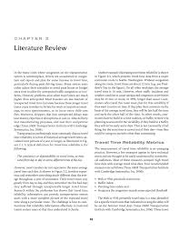 It should not take more than two or three for people writing literature reviews for articles or books, this system also could work, especially when. Chapter 2 Literature Review Effectiveness Of Different Approaches To Disseminating Traveler Information On Travel Time Reliability The National Academies Press