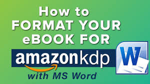 How To Correctly Format An Ebook For Amazon Kdp With Microsoft Word The Basics Youtube
