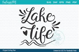 Suitable for apparel, scrapbooks, and many more. Free Lake Life Crafter File Download Best Free 15933 Svg Cut Files For Cricut Silhouette And More