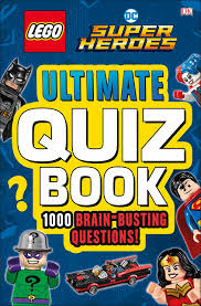 Get your friends and new people to bond together. Lego Dc Comics Super Heroes Ultimate Quiz Book Dk Scott Melanie 9781465467577 Amazon Com Books