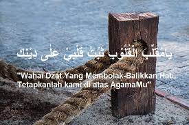 Jun 16, 2012 · telah menceritakan kepada kami waki' dari abdul hamid bin bahram dari syahr bin hausyab dari ummu salamah bahwa nabi shallahu'alaihi wa sallam membaca do'a: Yaa Muqollibal Qulub Tsabbit Qolbi Ala Dinika Tulisan Arab Dan Artinya