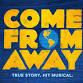 Come from Away (Touring)