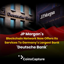 Jp Morgan S Blockchain Network Now Offers Its Services To Germany S Largest Bank Deutsche Bank Jpmorgan Deutscheb Networking Tuesday Motivation Blockchain