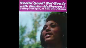 PAT BOWIE. Feeling good. ( 1965 JAZZ )