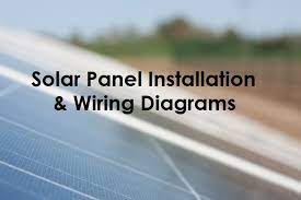 I wish i had known about this before i started by campervan build! Solar Panel Wiring Diagram And Installation Tutorials