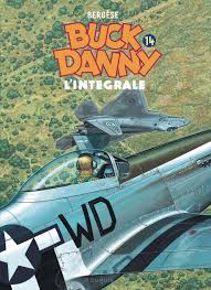 Tout sur la série buck danny : Buck Danny L Integrale Mediatoon Foreign Rights