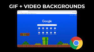 How To Use A Video Or Gif To Customize Your Google Chrome Homepage Youtube
