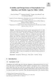 Malaysia's lte network is rapidly developing and, although it may not be the fastest in the world, it's not far behind the global average. Pdf Usability And Design Issues Of Smartphone User Interface And Mobile Apps For Older Adults 5th International Conference I User 2018 Puchong Malaysia August 28 30 2018 Proceedings