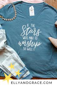 If The Stars Were Made To Worship So Will I Relaxed Ladies Vneck Christian Shirts Christian Clothing Personalized T Shirts