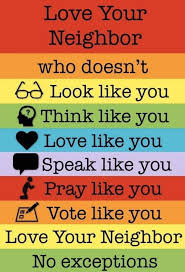 Love Your Neighbor Love Your Neighbour Neighbor Quotes God Loves You
