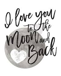 I Love You To The Moon And Back I Love You Print Nursery Decor Childrens Wall Art Printable Art Black And Whi To The Moon And Back Tattoo My Love Love