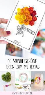Muttertagsgeschenke pünktlich und bequem im postkasten. Die 10 Schonsten Muttertagsgeschenke Zum Selber Basteln Muttertag Geschenke Basteln Muttertag Basteln Geschenke Basteln