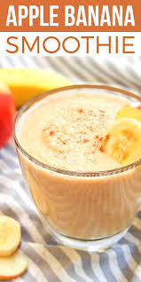 Apple Banana Smoothie Apple Pie Smoothie Sundaysupper Recipe Banana Apple Smoothie Banana Smoothie Recipe Apple Recipes Easy