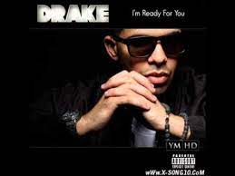 Drake Im Ready For You Youtube