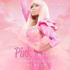Official Album Cover Nicki Minaj Pink Friday Roman Reloaded The Re Up Nicki Minaj Pink Friday Nicki Minaj Nicki Minaj Pictures
