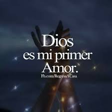 Dios Es El Amor Mas Grande Y Hermoso De Mi Vida Dios Citas Sobre Dios Dios Te Ama