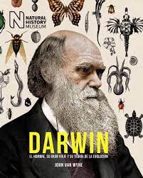 Dec 01, 2017 · charles robert darwin was a british naturalist and biologist known for his theory of evolution and his understanding of the process of natural selection. Darwin El Hombre Su Gran Viaje Y Su Teoria De La Evolucion Spanish Edition Wyhe John Van 9788441540354 Amazon Com Books