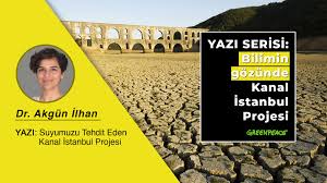 Kanal i̇stanbul projesi ne zaman açıklandı? Suyumuzu Tehdit Eden Kanal Istanbul Projesi Greenpeace Akdeniz Turkiye