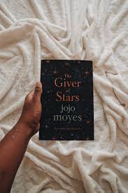 The Giver Of Stars By Jojo Moyes Book Review By Anika At Chapters Of May Chaptersofmay Com Best Poetry Books Books For Teens Books