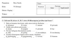 Download soal dan kunci jawaban pts bahasa sunda kelas 7 semester 1 kurikulum 2013. Download Contoh Soal Uts Sd Mi Kelas Vi Semester 2 Mata Pelajaran Bahasa Sunda Tahun Ajaran 2016 2017 Format Microsoft Word Operator Sekolah