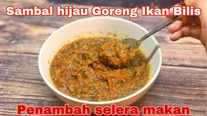 Silakan klik masak ikan bilis sambal hijau kesukaan zex. Sambal Hijau Goreng Campur Ikan Bilis Sambal Penambah Selera Makan Youtube