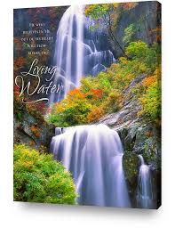 Rivers Of Living Water