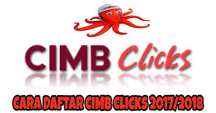 Permohonan membuka akaun bagi pekerja radip cleaning. Cara Daftar Cimb Clicks 2017 2018 Lokmanamirul Com