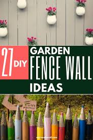 27 Amazing Diy Garden Fence Wall Art Ideas Diy Garden Fence Diy Garden Garden Fence