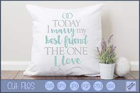 Download Today I Marry My Best Friend Svg Clipart Printable 519603 Cut Files Design Bundles