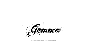 Jemma lucy has got her daughter's name tattooed on her face three months after giving birth. Gemma Name Tattoo Designs