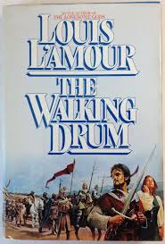 The Walking Drum By Louis L Amour 1984 Hardcover First Edition 2nd Printing Western Books Literature Books Books