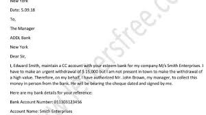 Put the date here from your name as in bank records your new address to the branch manager xyz bank abc street dear sir/madam, i, (put your name as in bank records here) hold the savings bank account number (put yo. Authorization Letter To Collect Money On Behalf Of Company