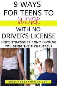 When you learn how to make money as a teenager, you not only have a bit of money to spend but hopefully learn to save and budget as well. 9 Strategies For Teenagers To Get A Job Without A Driver S License