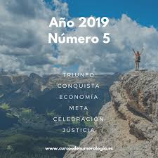 Ano Numerologico 2019 Para El Numero 5 Numerologia Numerologia Numero Maestro 33 Afirmaciones