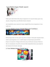 Pada dasarnya teknik ini tidak jauh berbeda dengan teknik yang lainnya. Sbk