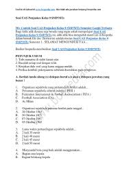 Soal bahasa inggris kelas 10 semester 2 dan kunci jawaban kurikulum 2013. Contoh Soal Penjas Kelas X Semester 2 95 Belajar Bareng
