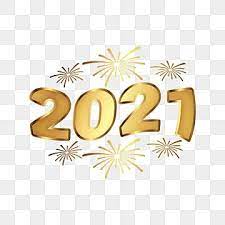 Creative 2021 Golden Color With Fireworks Design 2021 Happy New Year Gold Png And Vector With Transparent Background For Free Download Happy New Year Fireworks Fireworks Design Creative Banners
