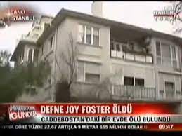 Adli tıp'ta 15 uzman oy birliğiyle karar aldı. Defne Joy Foster Olum Haberi 2 Subat 2011 Youtube