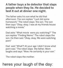 Where were you last night? father yells what? 25 Best Memes About Movie Dad Movie Dad Memes