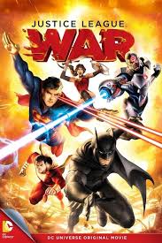 Ordem De Lancamento Das Animacoes Da Dc Comics Justice League War Watch Justice League Justice League