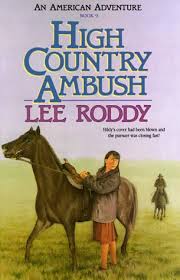 High Country Ambush (American Adventure, book 9) by Lee Roddy