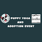 Puppy Yoga and Adoption Event event image
